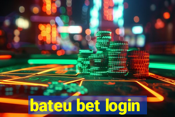 bateu bet login